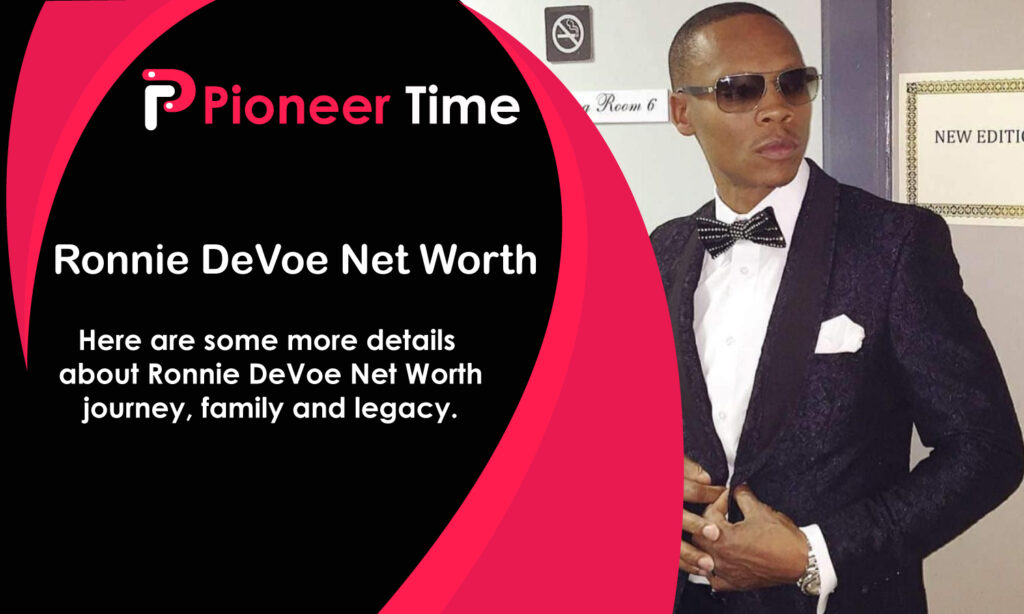 Ronnie DeVoe Net Worth
