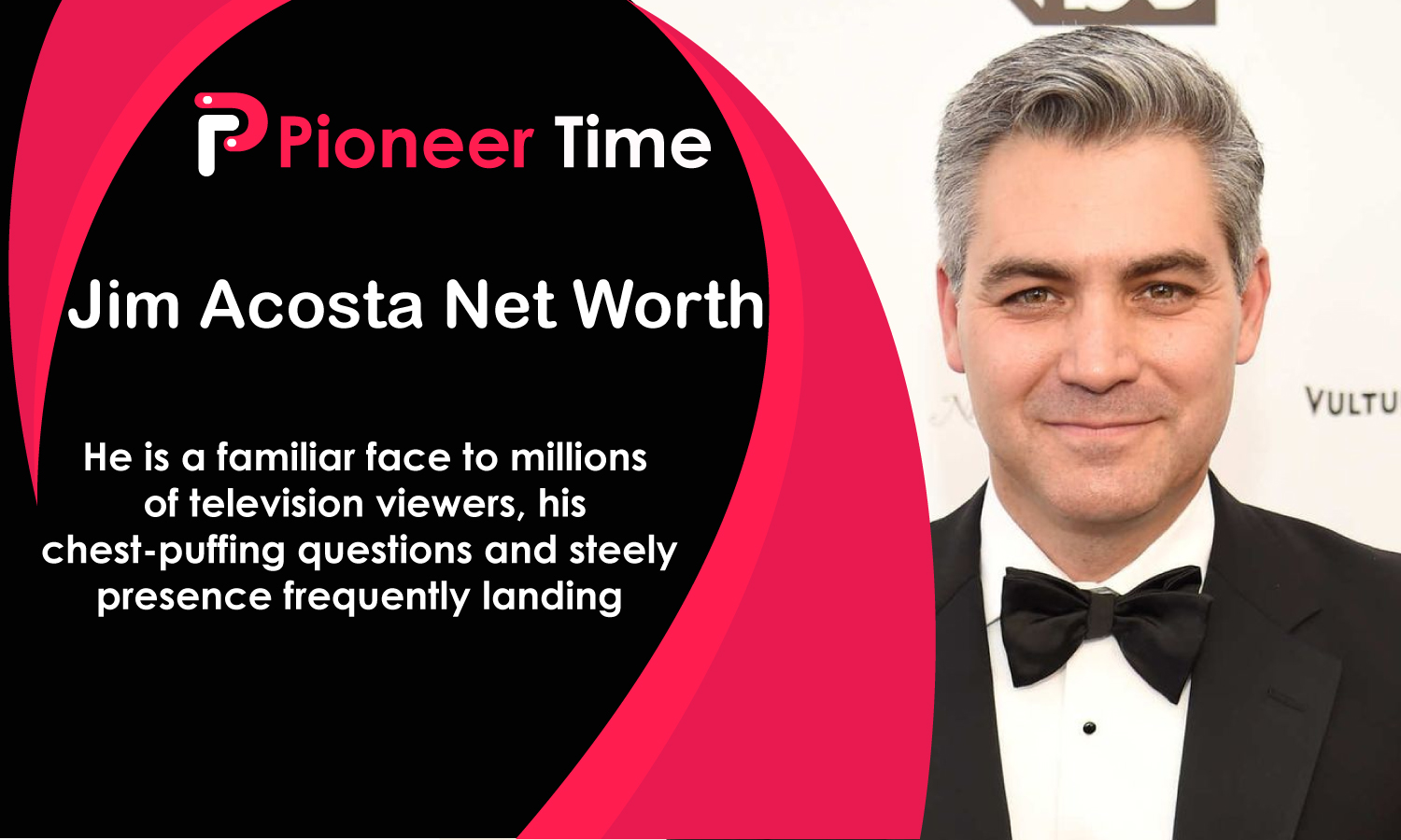Jim Acosta Net Worth