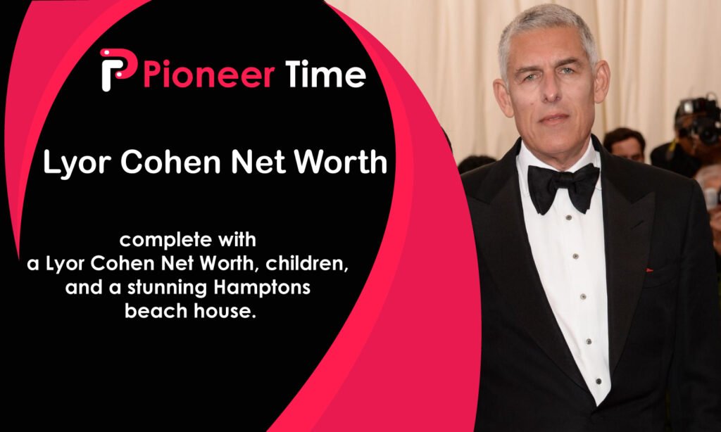 Lyor Cohen Net Worth