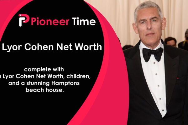 Lyor Cohen Net Worth, His Wife, and the House Behind the Scenes Lyor Cohen Net Worth