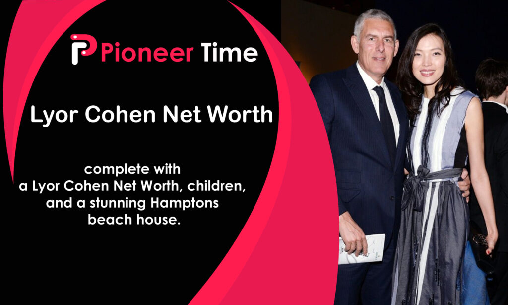 Lyor Cohen Net Worth