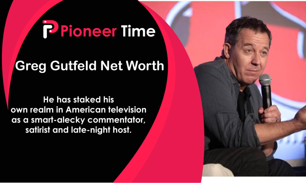 Greg Gutfeld Net Worth