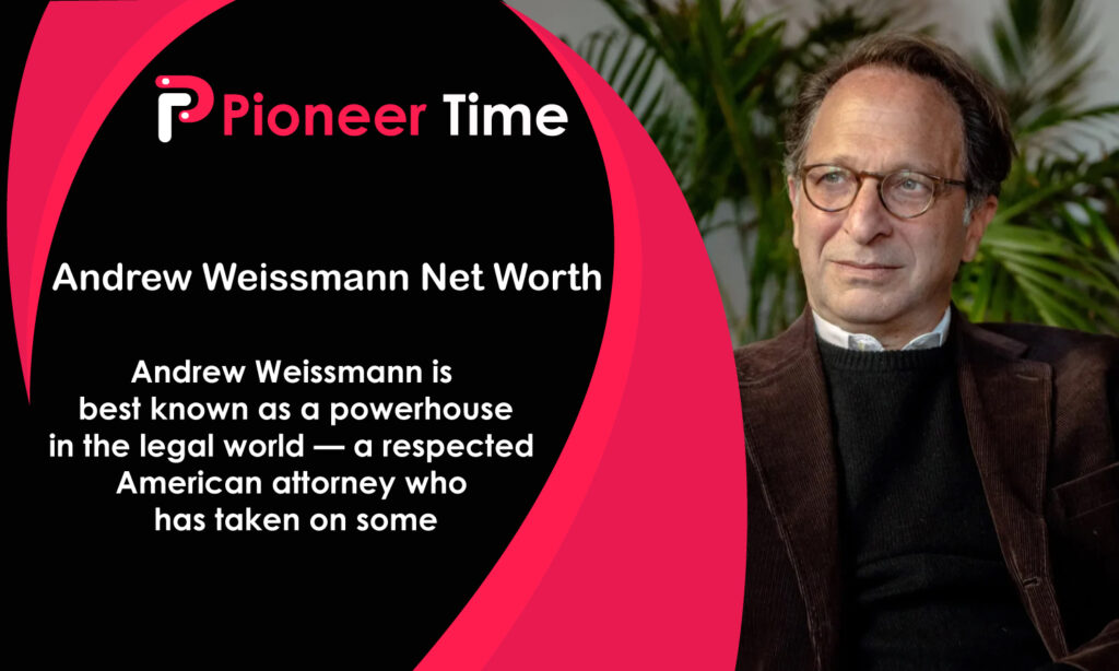Andrew Weissmann Net Worth