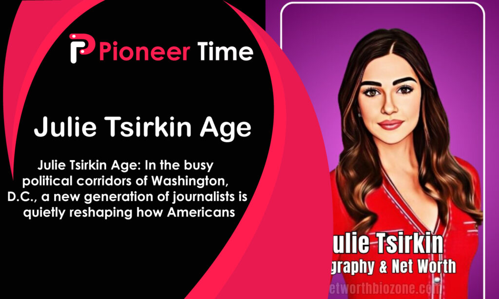 Julie Tsirkin Age