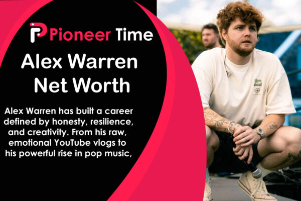 Alex Warren Net Worth