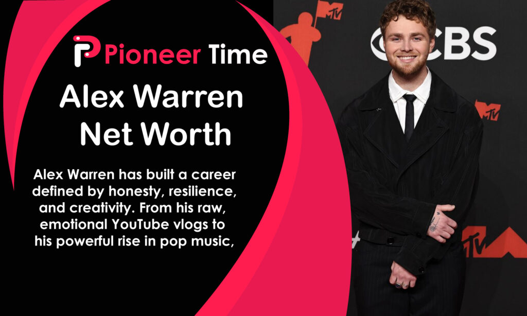Alex Warren Net Worth