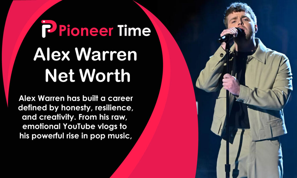 Alex Warren Net Worth