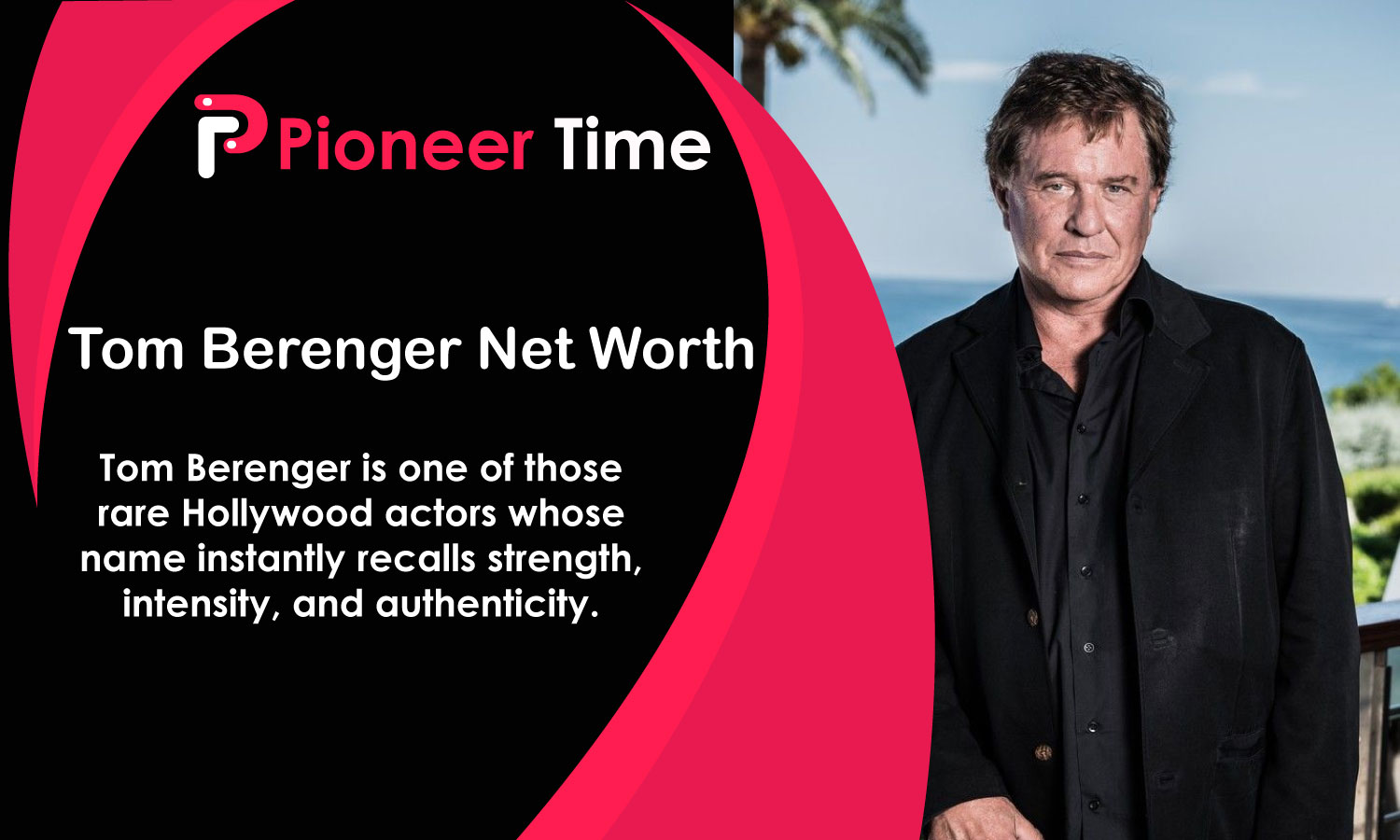 Tom Berenger Net Worth: Wife, 80s