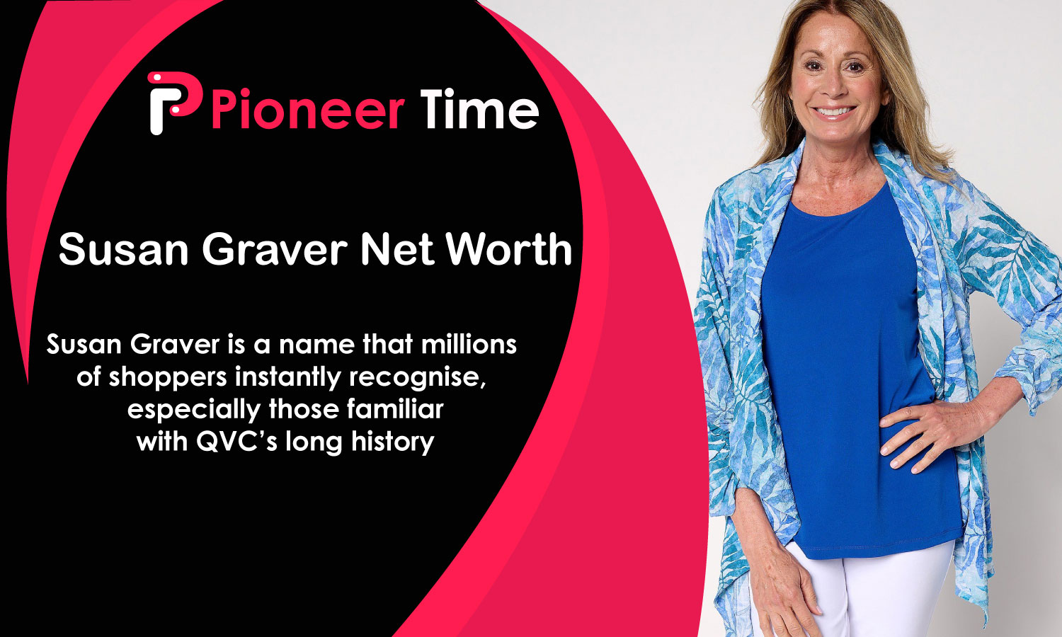 Susan Graver Net Worth