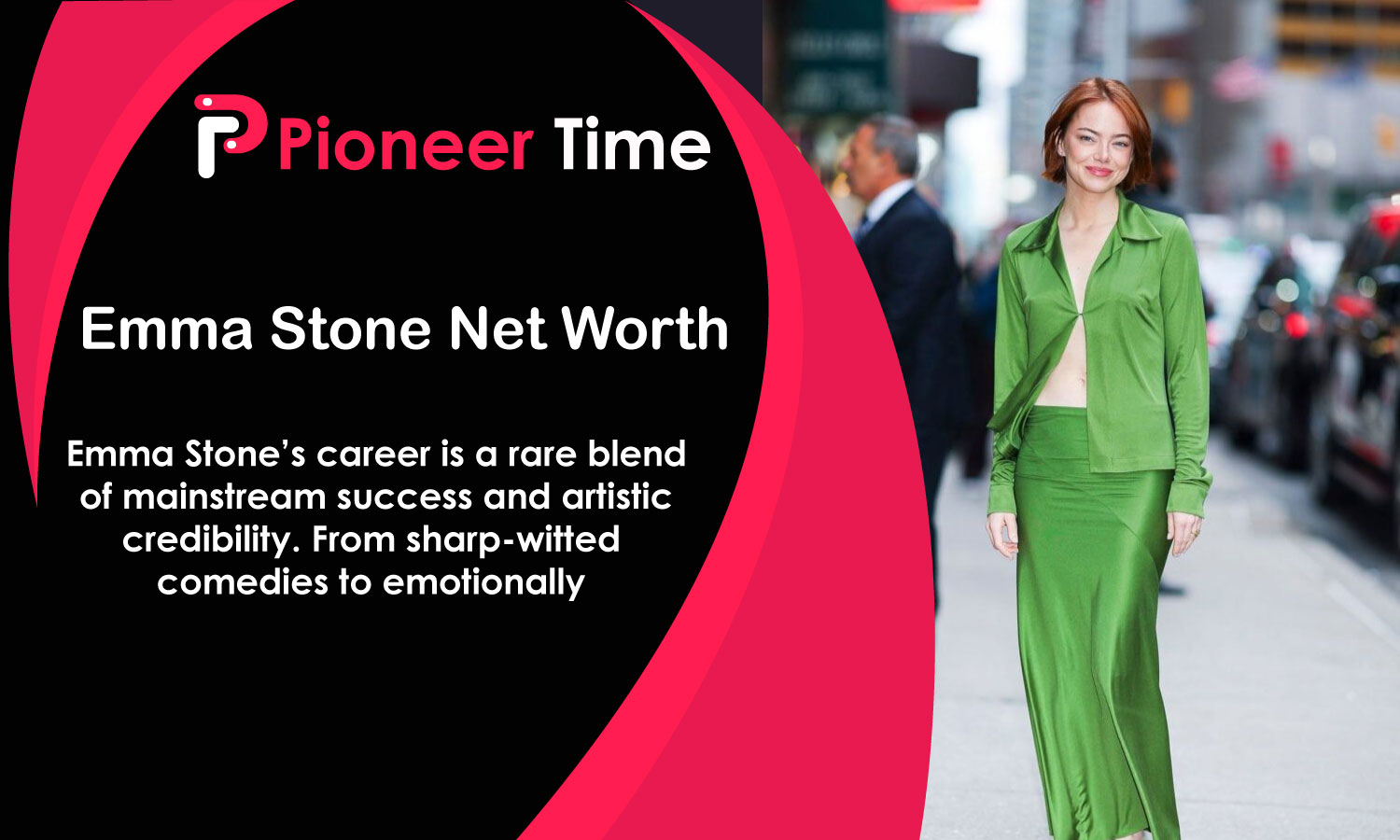 Emma Stone Net Worth