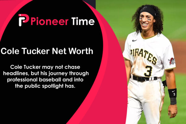 Cole Tucker Net Worth