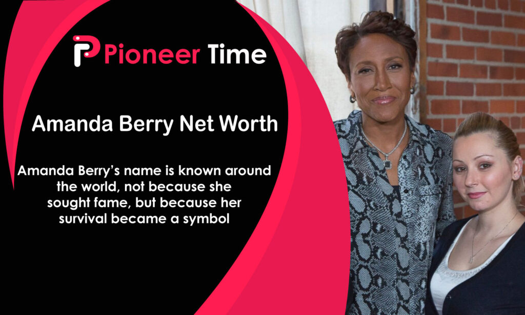 Amanda Berry Net Worth