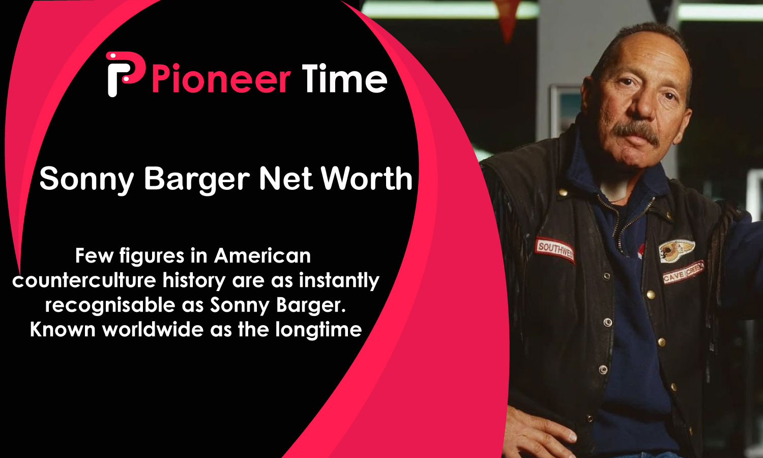 Sonny Barger Net Worth