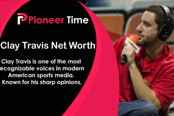 Clay Travis Net Worth