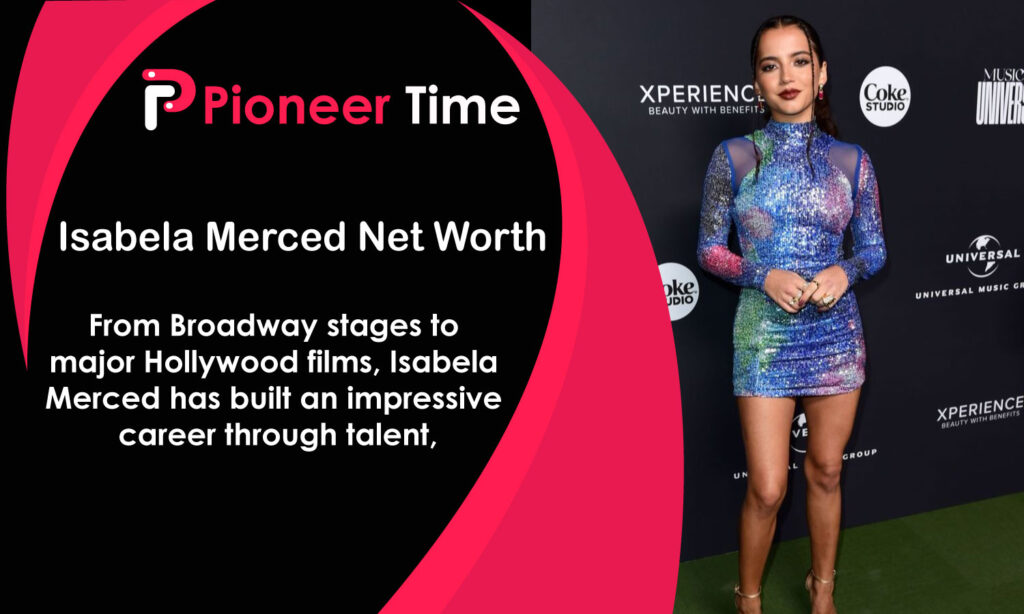 Isabela Merced Net Worth