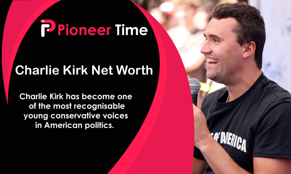 Charlie Kirk Net Worth
