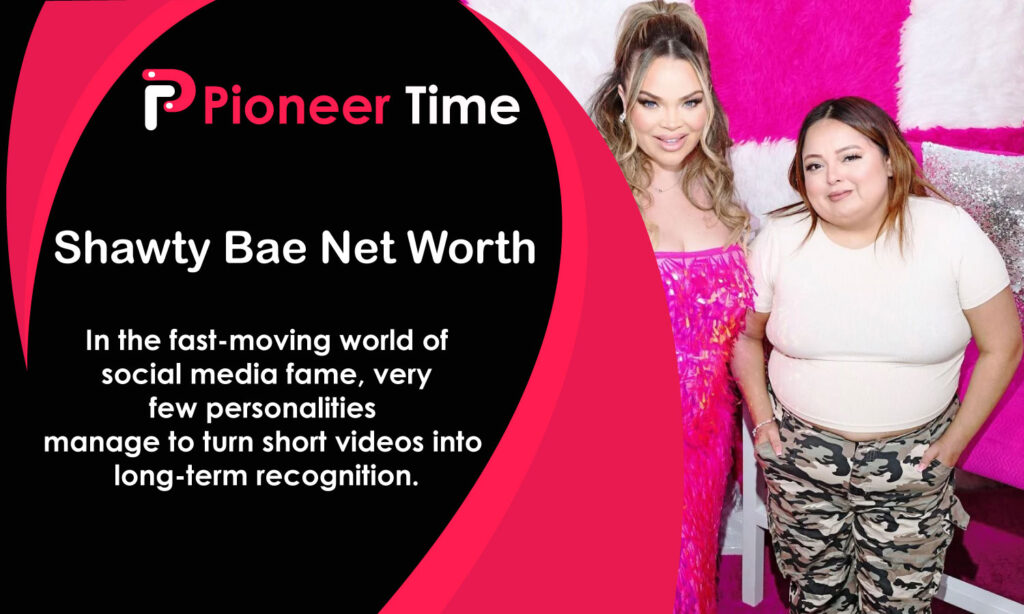 Shawty Bae Net Worth