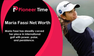 Maria Fassi Net Worth