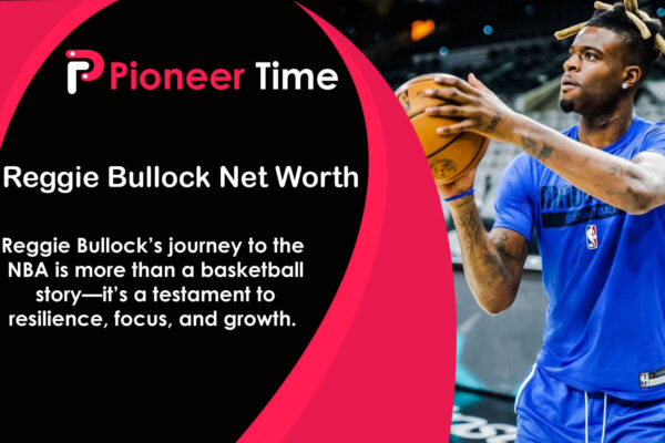 Reggie Bullock Net Worth