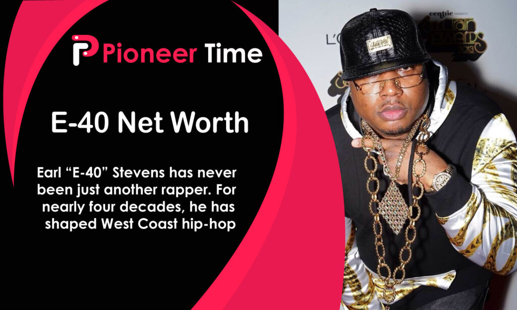 E-40 Net Worth