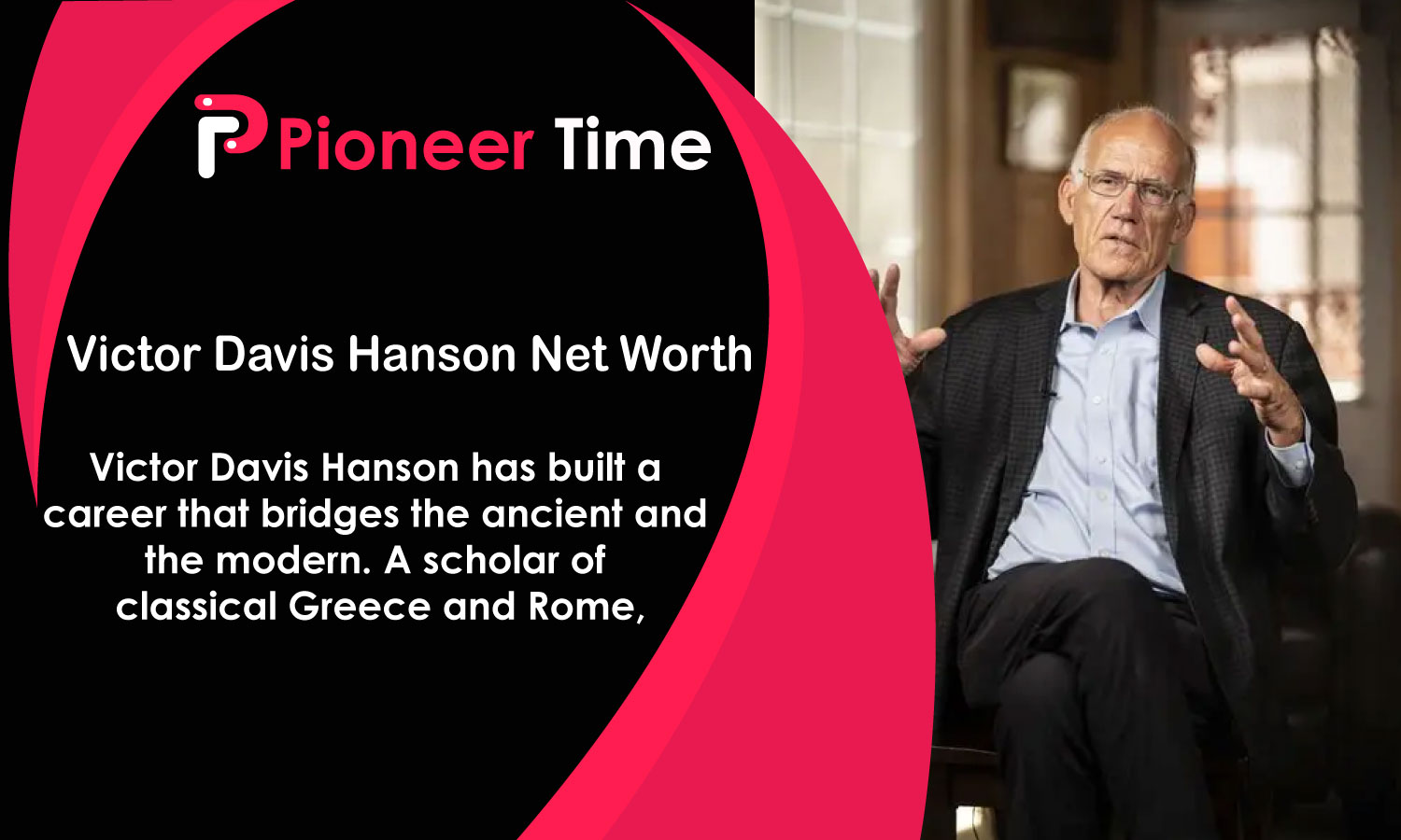 Victor Davis Hanson Net Worth
