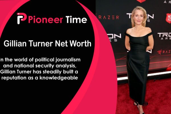 Gillian Turner Net Worth