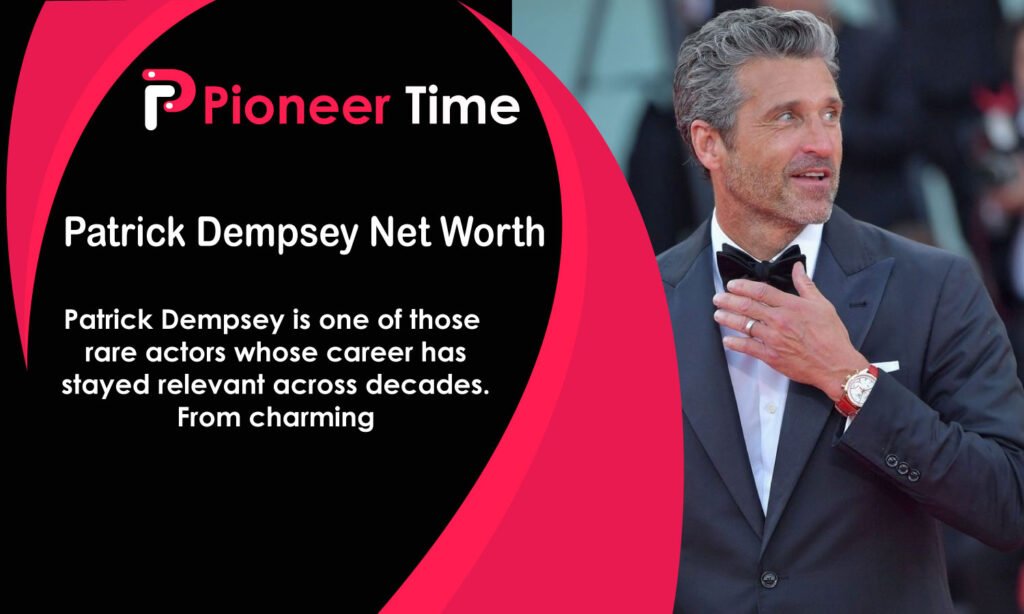 Patrick Dempsey Net Worth