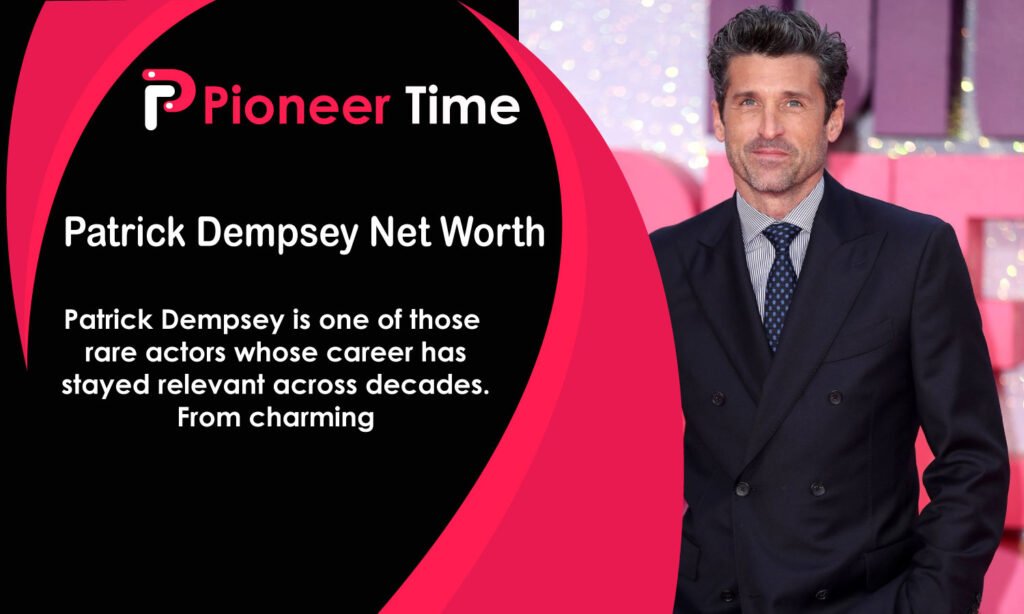 Patrick Dempsey Net Worth