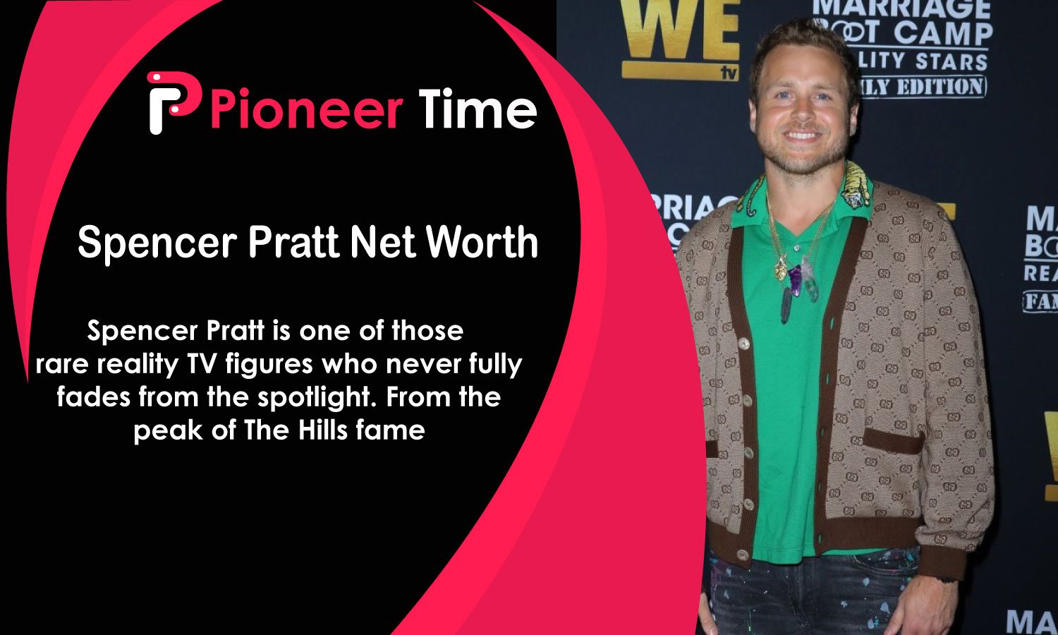 Spencer Pratt Net Worth