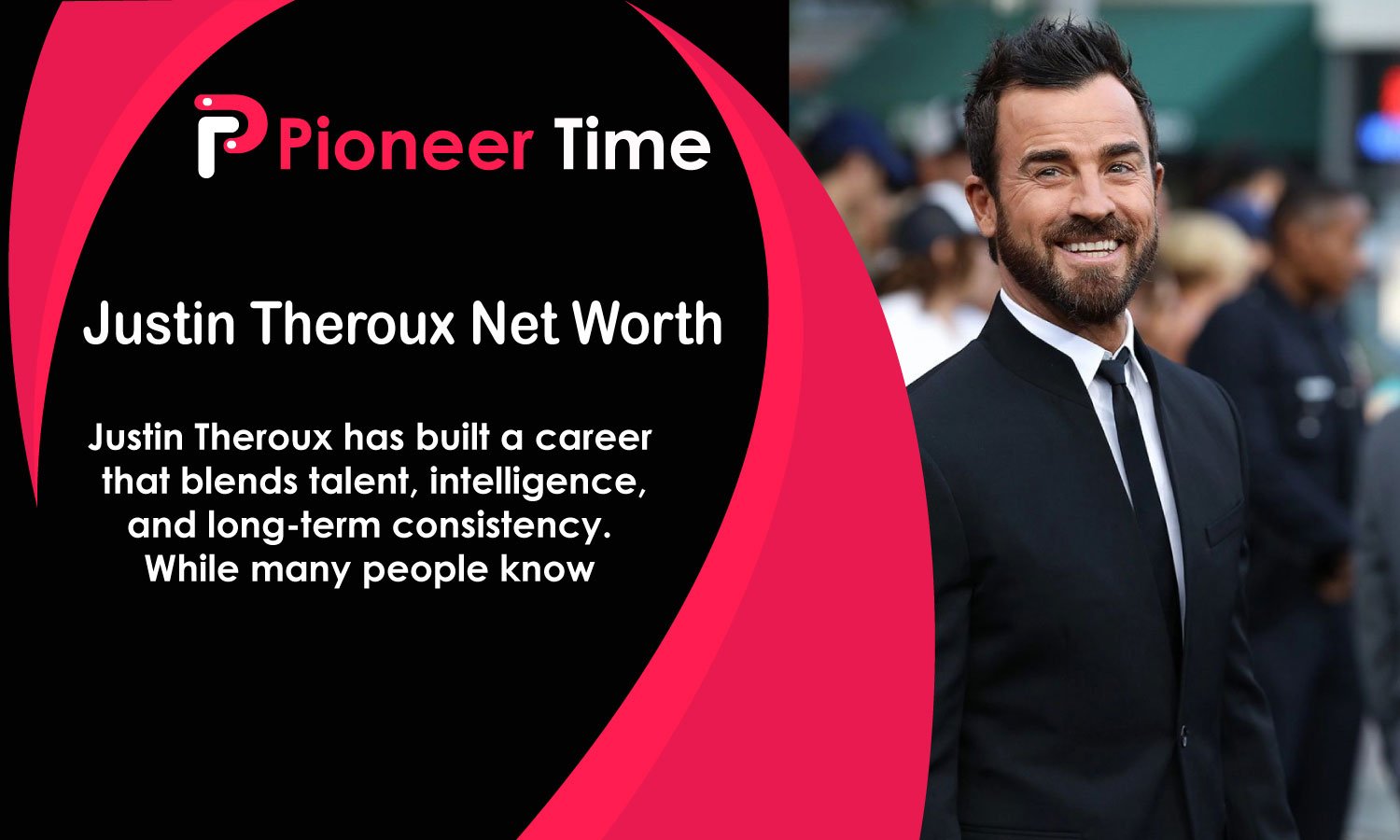 Justin Theroux Net Worth