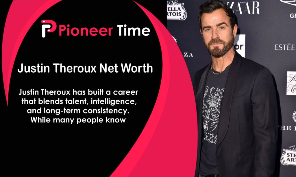 Justin Theroux Net Worth