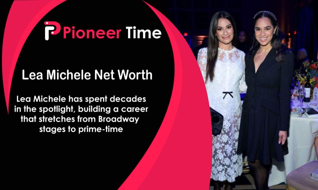 Lea Michele Net Worth
