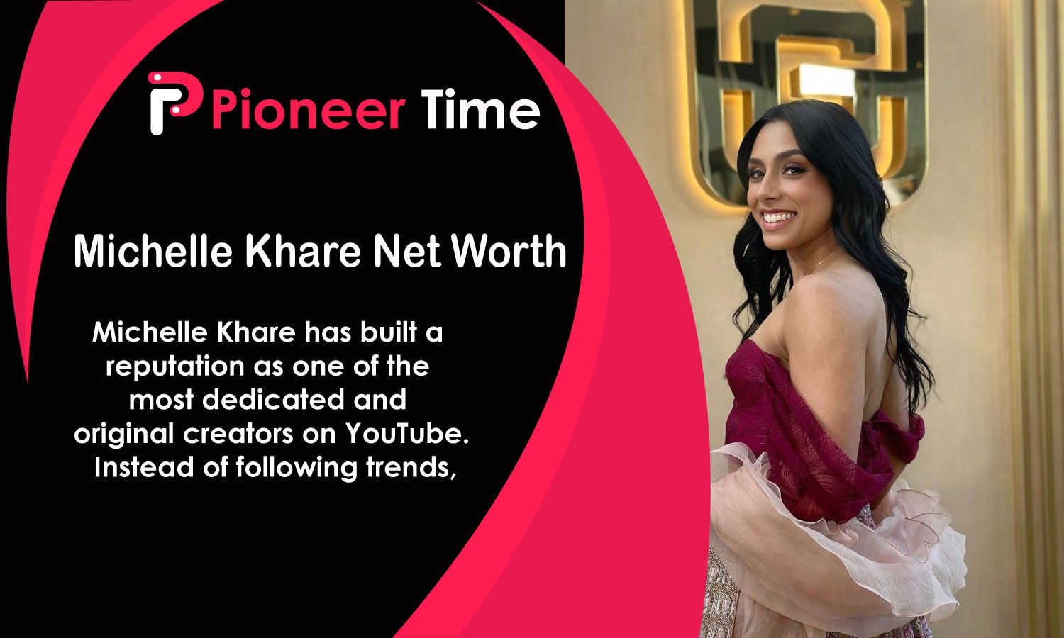 Michelle Khare Net Worth