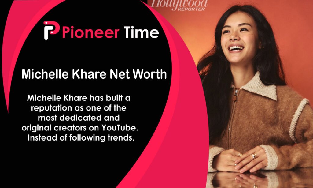 Michelle Khare Net Worth