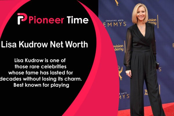 Lisa Kudrow Net Worth