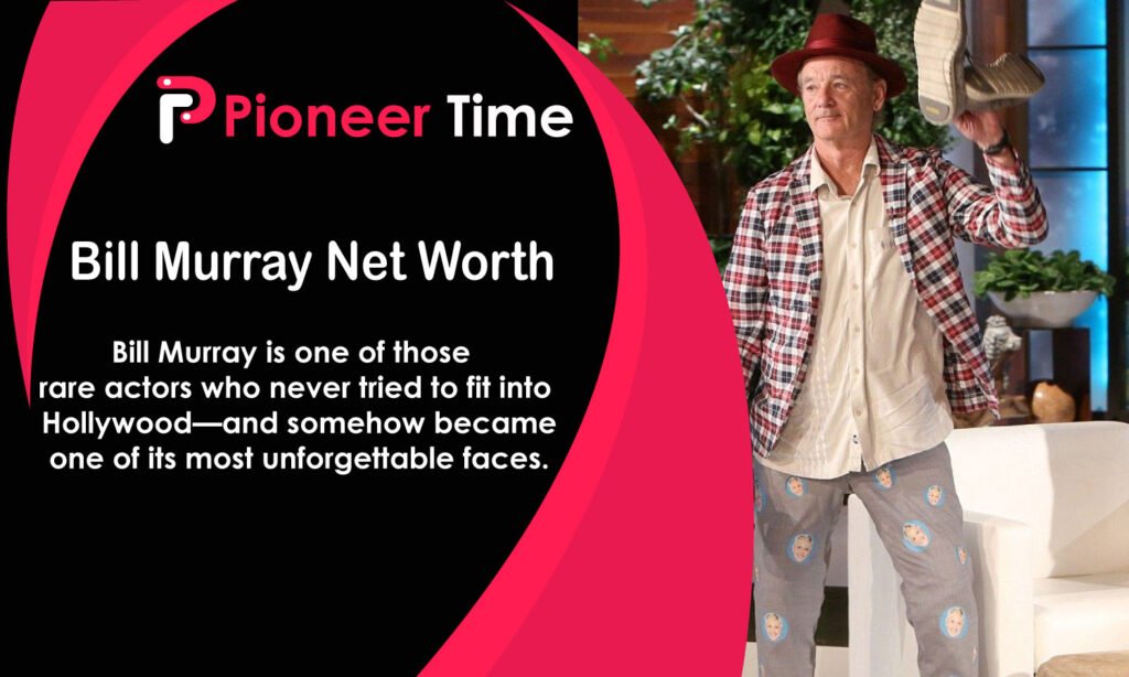 Bill Murray Net Worth