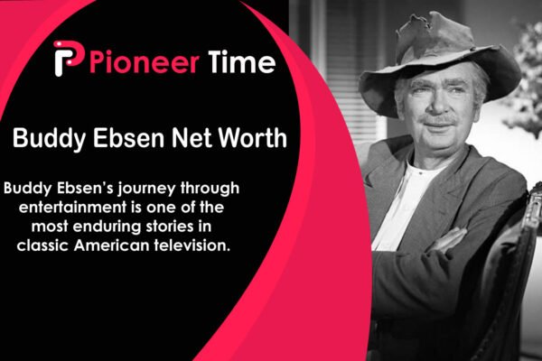 Buddy Ebsen Net Worth