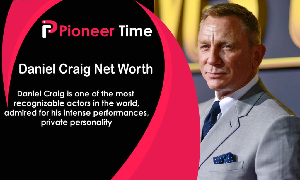 Daniel Craig Net Worth
