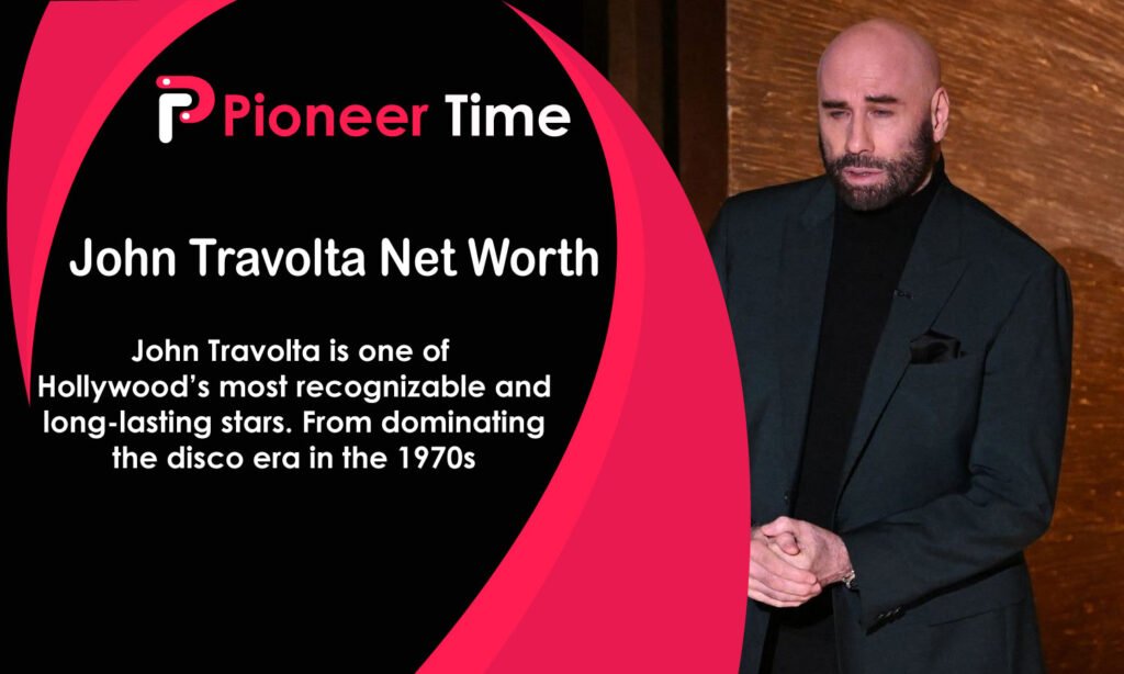 John Travolta Net Worth