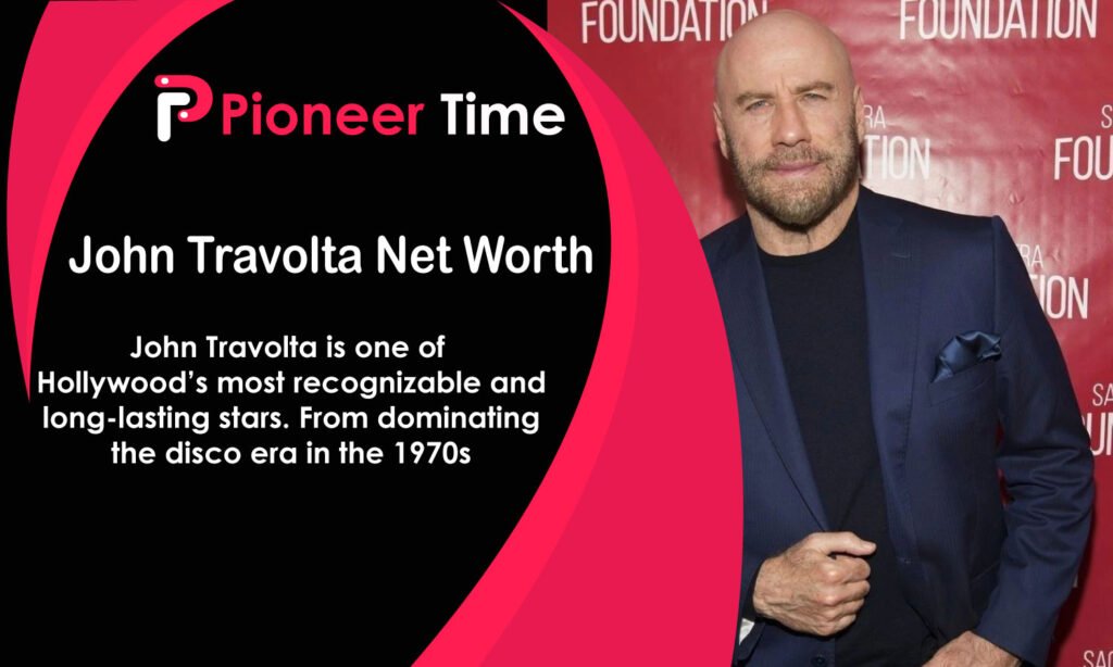 John Travolta Net Worth