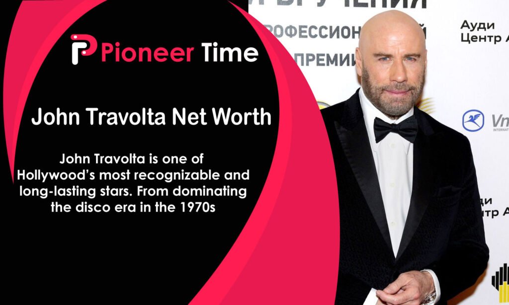 John Travolta Net Worth