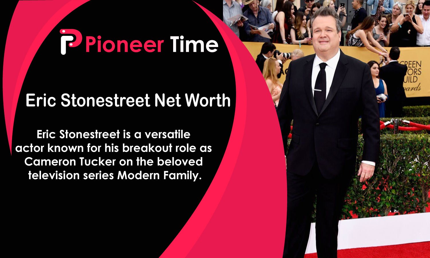 Eric Stonestreet Net Worth