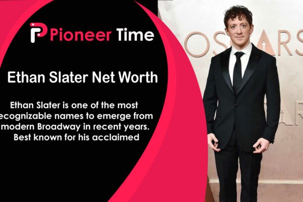 Ethan Slater Net Worth