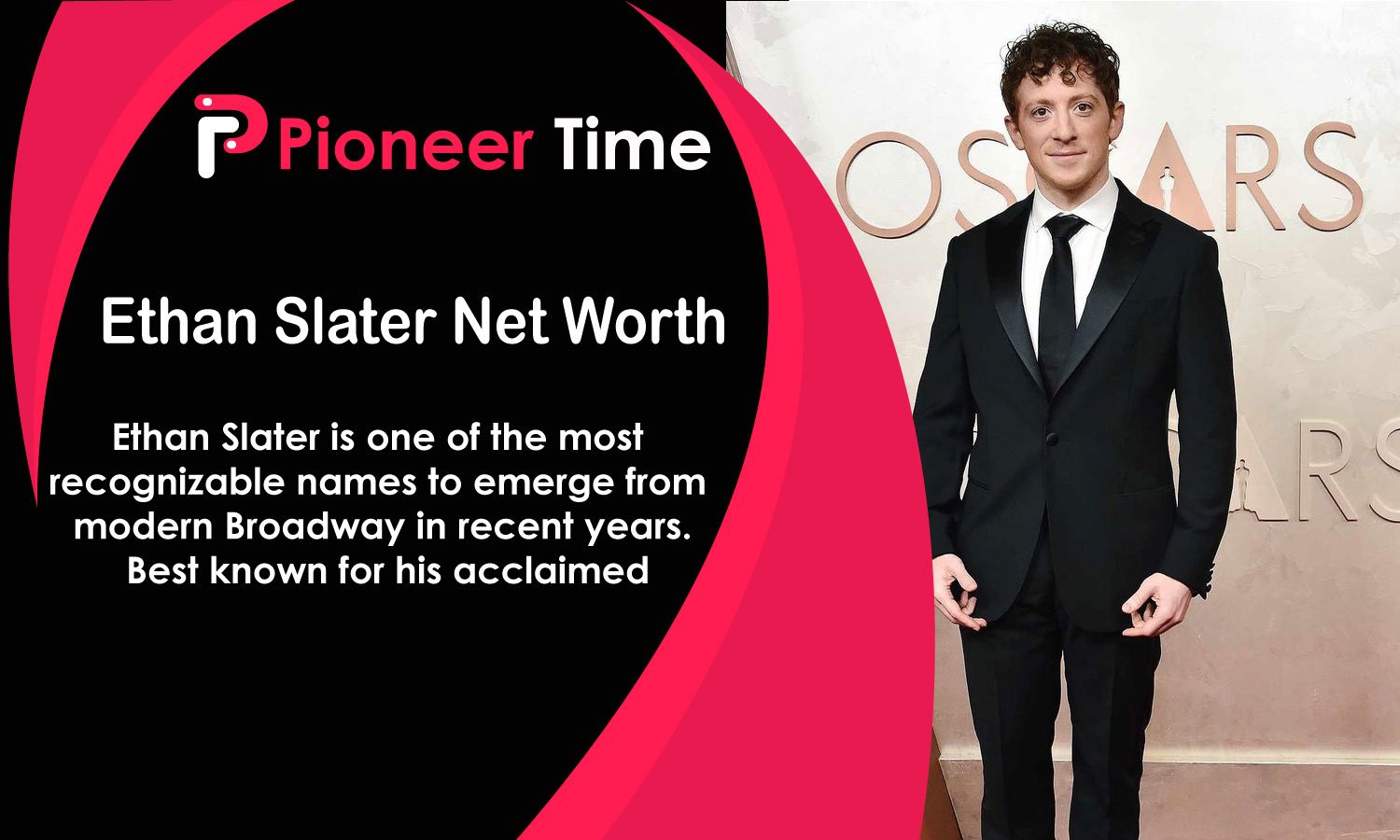 Ethan Slater Net Worth