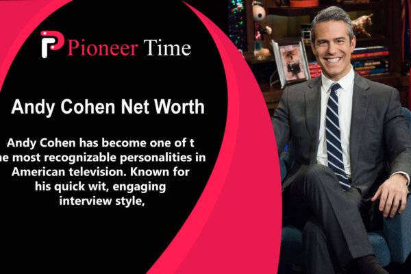 Andy Cohen Net Worth