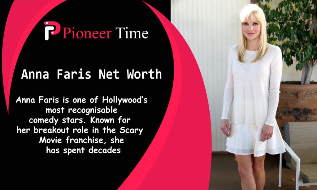 Anna Faris Net Worth