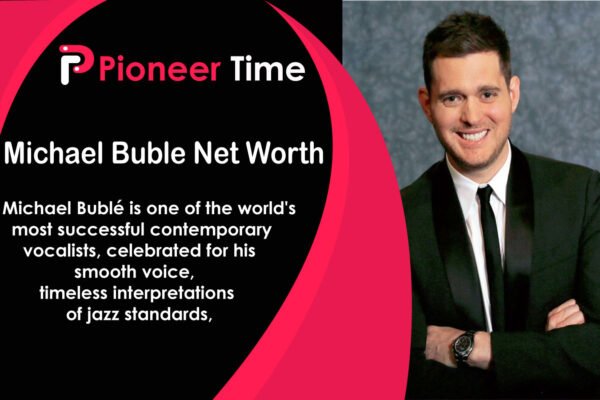 michael buble net worth