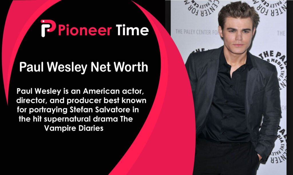 paul wesley net worth