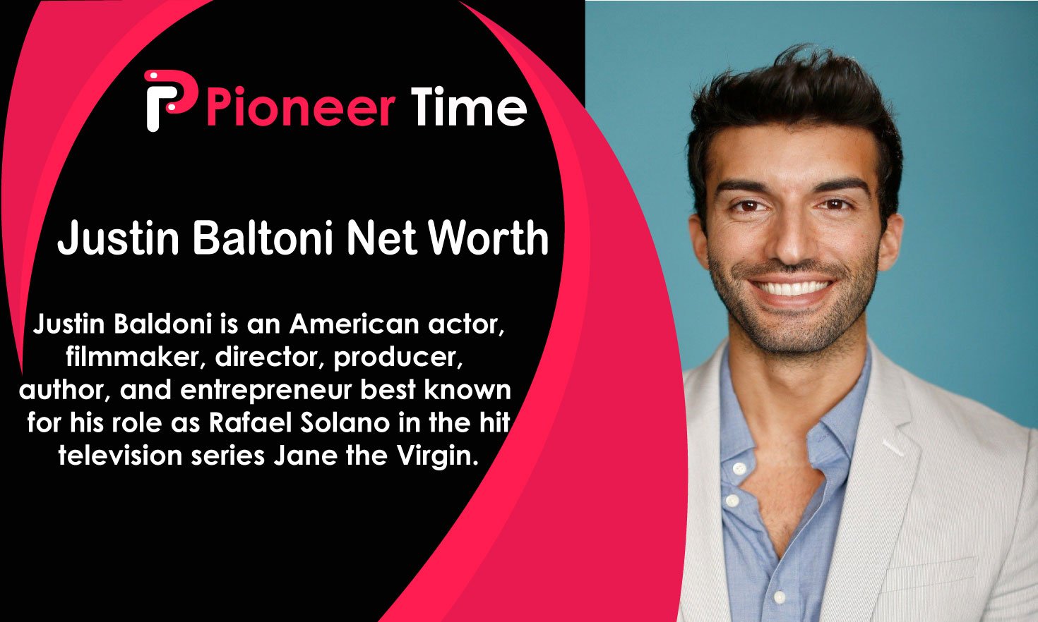 justin baldoni net worth