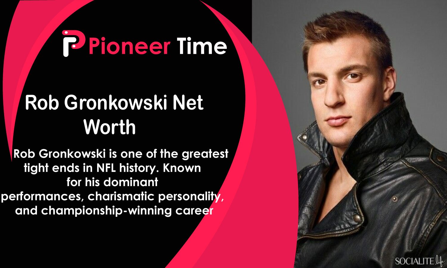rob gronkowski net worth